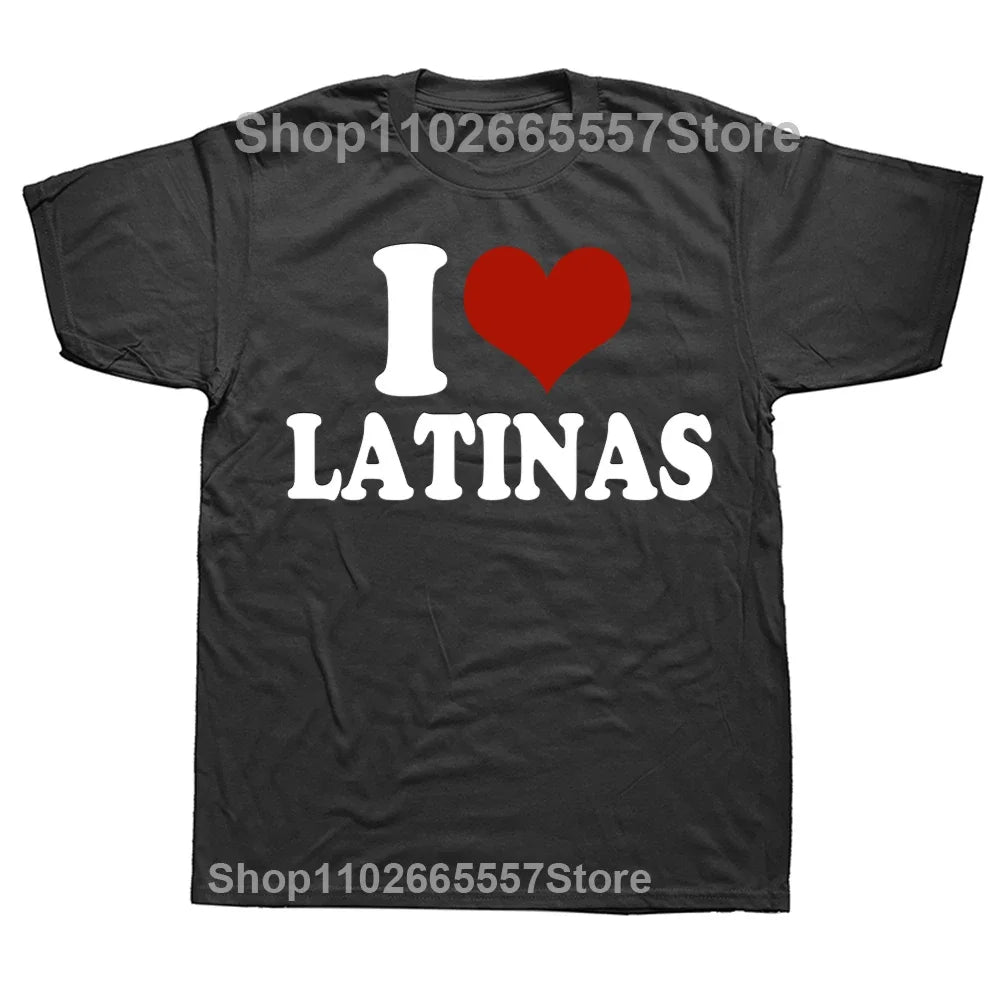 I Love Latinas-Mens